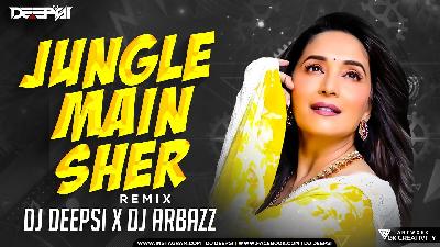 Jungle Main Sher (Private Remix) - DJ Deepsi X Arbazz